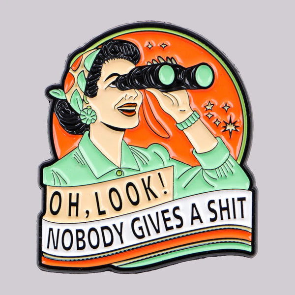 Nobody gives a Shit Pin